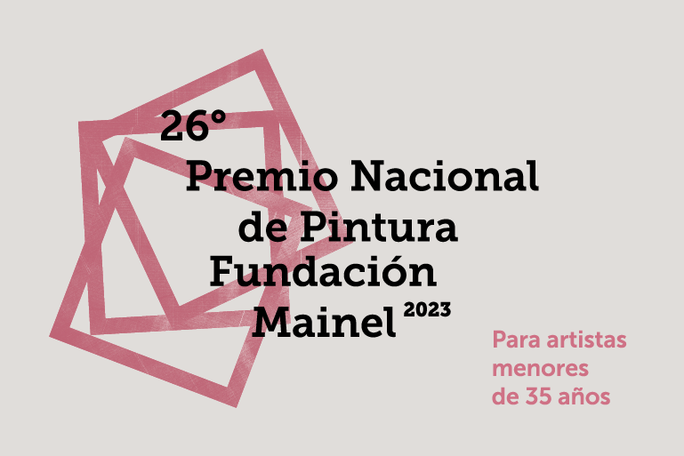 26 Premio Pintura Fundación Mainel 2023