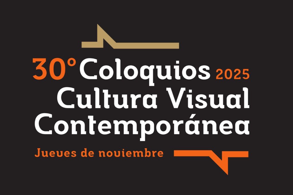 30 Coloquios de Cultura Visual Contemporánea. Mainel, noviembre de 2025.