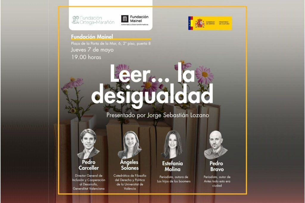 Cartel anunciador de Leer... la desigualdad, evento conjunto organizado por las fundaciones Ortega-Marañón y Mainel en el marco del Festival Leer, promovido por la Fundación Ortega-Marañón.