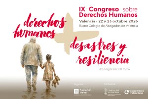 IX Congreso sobre Derechos Humanos: Desastres y Resiliencia