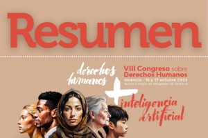 VIII Congreso sobre Derechos Humanos: Derechos Humanos e Inteligencia Artificial celebrado en Valencia en octubre de 2025
